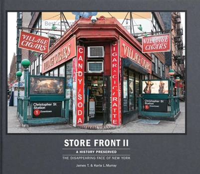 Hardcover Store Front II (Mini): A History Preserved: The Disappearing Face of New York Book