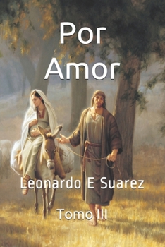 Paperback Por Amor: Tomo III [Spanish] Book