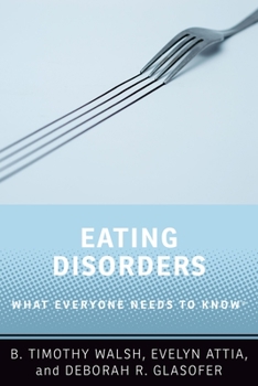 Hardcover Eating Disorders: What Everyone Needs to Know(r) Book