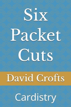 Paperback Six Packet Cuts: Cardistry Book