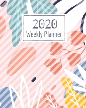 Paperback Weekly Planner for 2020- 52 Weeks Planner Schedule Organizer- 8"x10" 120 pages Book 12: Large Floral Cover Planner for Weekly Scheduling Organizing Go Book