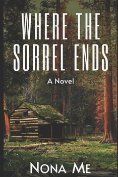 Paperback Where the Sorrel Ends Book