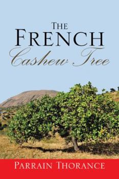 Hardcover The French Cashew Tree Book