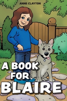 Hardcover A Book for Blaire Book