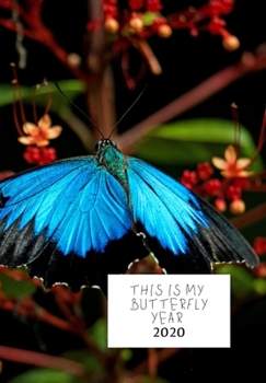 Paperback This Is My Butterfly Year: Diary 2020 Book