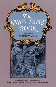 The Grey Fairy Book - Book  of the Rainbow Fairy Books