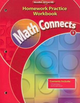 Paperback Math Connects, Grade 1, Homework Practice Workbook (ELEMENTARY MATH CONNECTS) Book