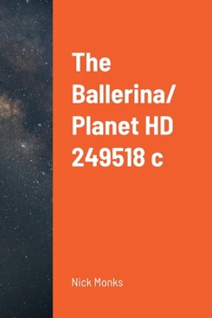 Paperback The Ballerina/ Planet HD 249518 c Book