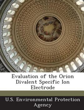 Paperback Evaluation of the Orion Divalent Specific Ion Electrode Book