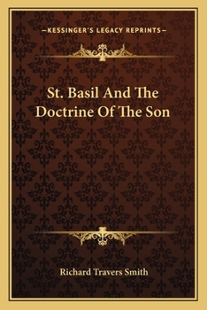 Paperback St. Basil And The Doctrine Of The Son Book