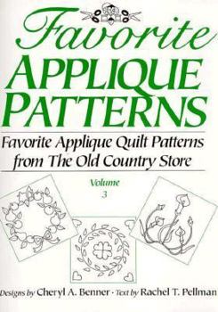 Paperback Favorite Applique Patterns: Favorite Applique Quilt Patterns from the Old Country Store Book