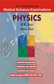 Paperback MCQs Physics: I.K.s MCQ Series for Medical Entrance Examinations (Includes Pre Solved Papers of Five Years) Book