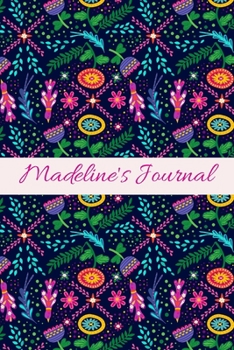 Paperback Madeline's Journal: Cute Personalized Name College-Ruled Notebook for Girls & Women - Blank Lined Gift Journal/Diary for Writing & Note Ta Book