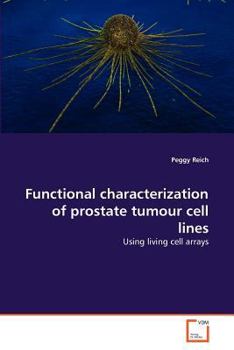 Paperback Functional characterization of prostate tumour cell lines Book