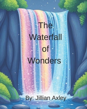 Paperback The Waterfall of Wonders Book