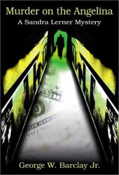 Paperback Murder on the Angelina Book