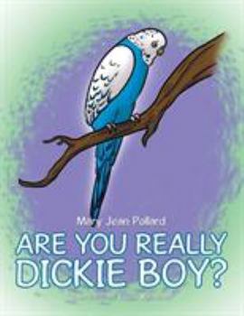 Paperback Are You Really Dickie Boy? Book