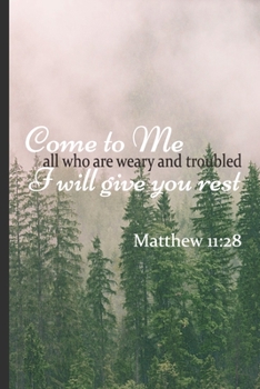 Come to Me: I will give you rest, Christian Journal