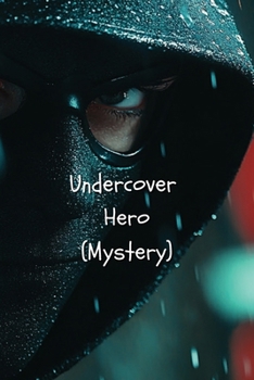 Paperback Undercover Hero (Mystery) Book