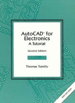Paperback AutoCAD for Electronics: A Tutorial (2nd Edition) Book