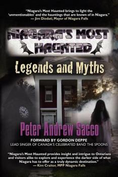 Paperback Niagara's Most Haunted: Legends and Myths Book