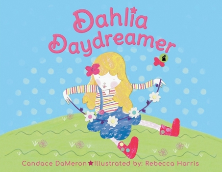 Paperback Dahlia Daydreamer Book