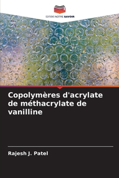 Paperback Copolymères d'acrylate de méthacrylate de vanilline [French] Book