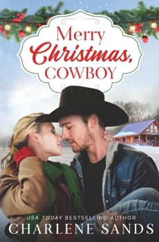 Merry Christmas, Cowboy - Book #2 of the Home to Texas