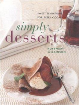 Paperback Simply Desserts: Sweet Sensations for Every Occasion Book