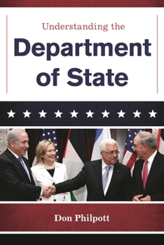 Hardcover Understanding the Department of State Book