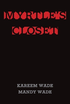 Paperback Myrtle's Closet Book