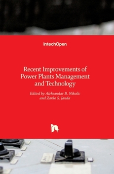 Hardcover Recent Improvements of Power Plants Management and Technology Book