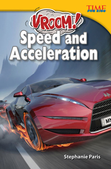 Paperback Vroom! Speed and Acceleration Book