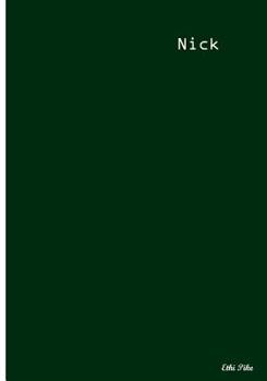 Nick : Collectible Notebook