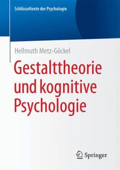 Paperback Gestalttheorie Und Kognitive Psychologie [German] Book