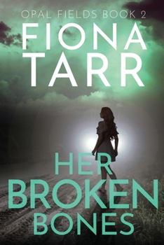 Paperback Her Broken Bones Book