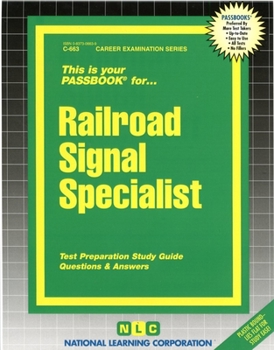 Plastic Comb Railroad Signal Specialist: Test Preparation Study Guide, Questions & Answers Book