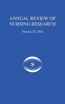 Hardcover Annual Review of Nursing Research, Volume 20, 2002: Geriatric Nursing Research Book