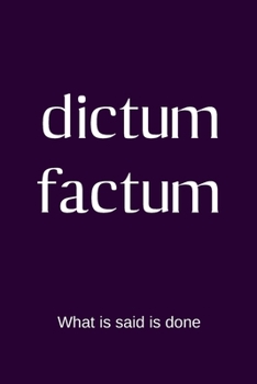 Paperback dictum factum - What is said is done: College Rule Lined Latin Phrase Journal, Notebook, Diary for Writing Book