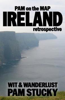 Paperback Pam on the Map: Ireland: (Retrospective) Book