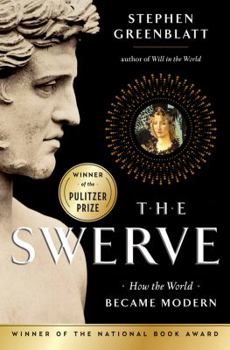 Hardcover The Swerve: How the World Became Modern Book