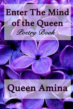 Paperback Enter the Mind of the Queen: A motivating poetry book