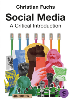 Hardcover Social Media: A Critical Introduction Book