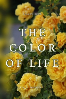 Paperback The Color of Life: Yellow Book
