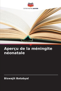 Paperback Aperçu de la méningite néonatale [French] Book