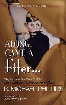 Paperback Along Came A Fifer Book