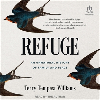 Audio CD Refuge: An Unnatural History of Family and Place Book