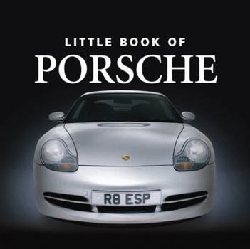 Hardcover The Little Book of Porsche Book