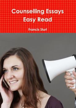 Paperback Counselling Essays Easy Read Book