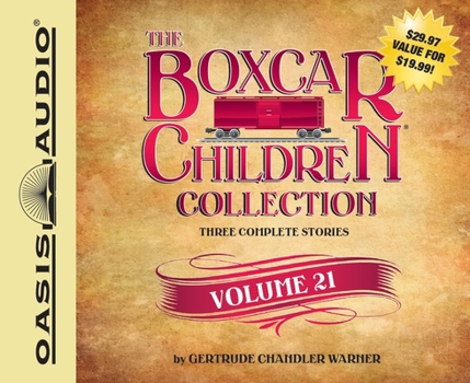 Boxcar Children Collection Volume, the 21: The Growling Bear Mystery, the Mystery of the Lake Monster, & the Mystery at Peacock Hill